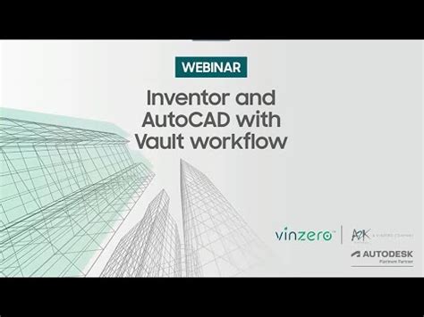 Inventor and AutoCAD with Vault workflow .